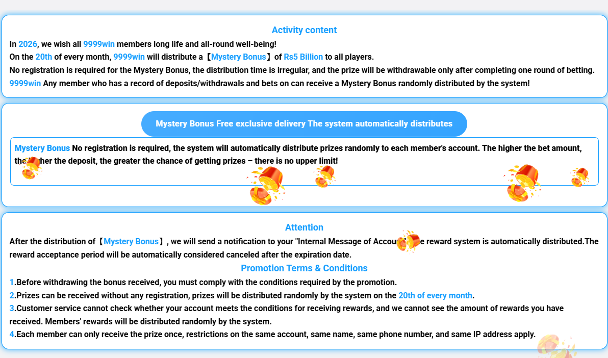 9999WIN mystery bonus terms showing distribution on the 20th of every month and one round of betting before withdrawal